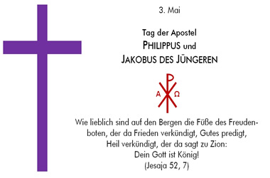 Apostel Philippus und Jakobus – Gedenktag 3. Mai
