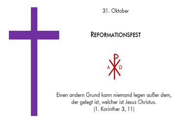 Reformationsfest – 31. Oktober
